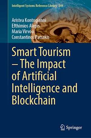 Smart Tourism – The Impact of Artificial Intelligence and Blockchain