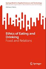 Ethics of Eating and Drinking