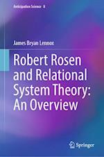 Robert Rosen and Relational System Theory: An Overview