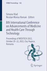 8th International Conference on Advancements of Medicine and Health Care through Technology