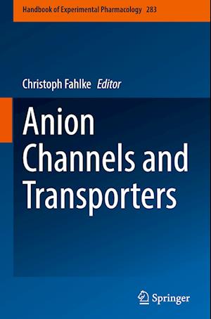 Anion Channels and Transporters