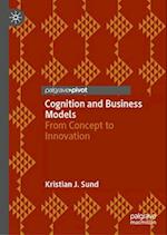 Cognition and Business Models