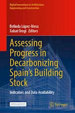 Assessing Progress in Decarbonizing Spain's Building Stock