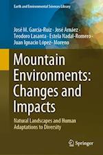 Mountain Environments: Changes and Impacts