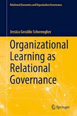 Organizational Learning as Relational Governance