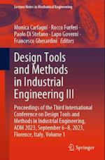 Design Tools and Methods in Industrial Engineering III