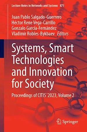 Systems, Smart Technologies and Innovation for Society