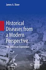 Historical Diseases from a Modern Perspectives