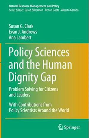 Policy Sciences and the Human Dignity Gap
