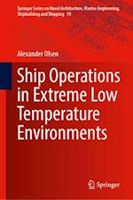 Ship Operations in Extreme Low Temperature Environments