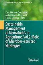 Sustainable Management of Nematodes in Agriculture, Vol.2: Role of Microbes-assisted Strategies