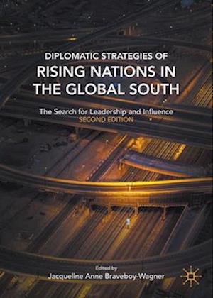 Diplomatic Strategies of Rising Nations in the Global South