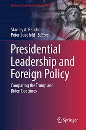 Presidential Leadership and Foreign Policy