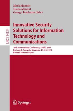 Innovative Security Solutions for Information Technology and Communications