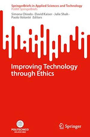 Improving Technology Through Ethics