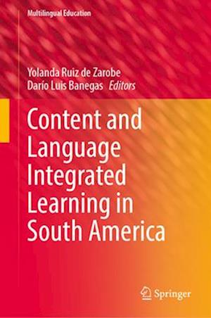 Content and Language Integrated Learning in South America