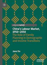 China's Labour Market, 1950–2050