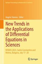 New Trends in the Applications of Differential Equations in Sciences