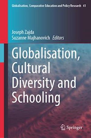 Globalisation, Cultural Diversity and Schooling