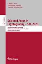 Selected Areas in Cryptography – SAC 2023