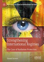 Strengthening International Regimes