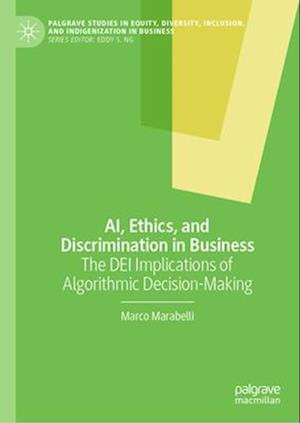 AI, Ethics, and Discrimination in Business