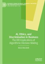 Ai, Ethics, and Discrimination in Business