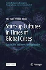 Start-up Cultures in Times of Global Crises