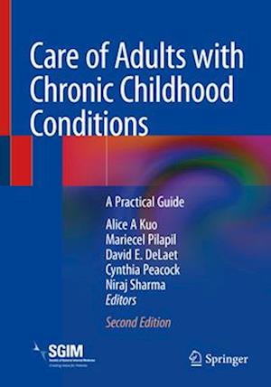 Care of Adults with Chronic Childhood Conditions