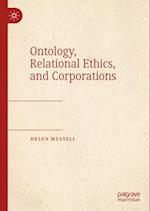 Ontology, Relational Ethics, and Corporations