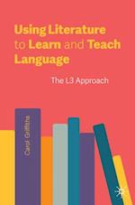 Using Literature to Learn and Teach Language