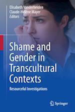 Shame and Gender in Transcultural Contexts