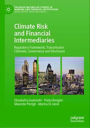 Climate Risk and Financial Intermediaries