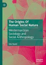 The Origins of Human Social Nature