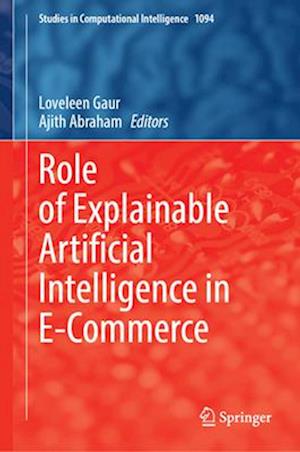 Role of Explainable Artificial Intelligence in E-Commerce