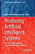 Producing Artificial Intelligent Systems