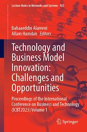 Technology and Business Model Innovation: Challenges and Opportunities