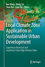 Local Climate Zone Application in Sustainable Urban Development