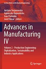 Advances in Manufacturing IV