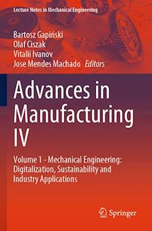 Advances in Manufacturing IV