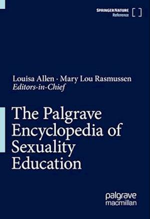 The Palgrave Encyclopedia of Sexuality Education