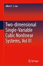 Two-dimensionalSelf-independent VariableCubic Nonlinear Systems