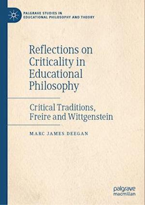 Reflections on Criticality in Educational Philosophy