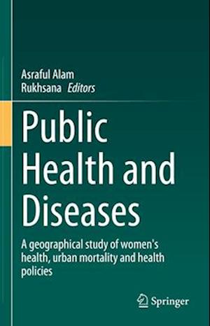 Public Health and Diseases