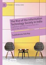 The Rise of the Information Technology Society in India