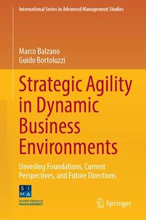 Strategic Agility in Dynamic Business Environments