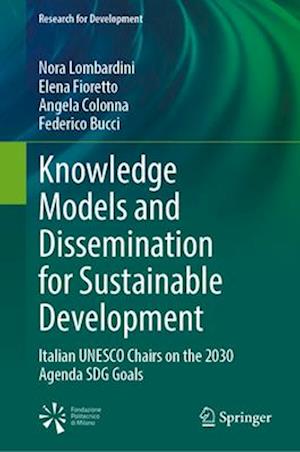 Knowledge Models and Dissemination for Sustainable Development