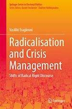 Radicalisation and Crisis Management