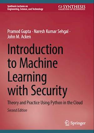 Introduction to Machine Learning with Security