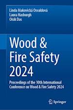 Wood & Fire Safety 2024